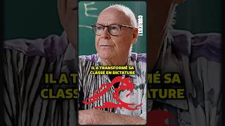 Il a transformé sa classe en dictature en 5 jours ! #histoire