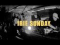 IRIE SUNDAY MANILA ft. SHORTKUT (BEAT JUNKIES SOUND)