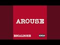 Arouse