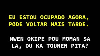 EXPRESSÕES EM PORTUGUÊS E CRIOULO HAITIANO- FRAZ AN PÒTIGÈ E KREYÒL. (6 HORAS-6 È DE TAN)