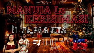 MANUIA LE KERISIMASI by J's 96 • SITA ft MONI AUMALESULU, ESE AUMALESULU