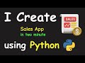 I CREATE SALES APP IN 2 MIN USING PYTHON & LEARN PYTHON BY BUILDING SIMPLE PROJECTS