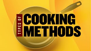 Cooking 101: Exploring Dry, Moist, and Combo Techniques
