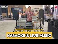 PAKET TERBAIK UNTUK SOUND SYSTEM KARAOKE & LIVE MUSIC 