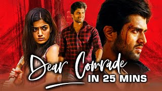 Dear Comrade - Vijay Devarakonda Hindi Dubbed Full Movie in 25 Minute | Rashmika