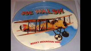 HQ JOE WALSH  - Rocky Mountain Way HIGH FIDELITY AUDIO REMIX & LYRICS