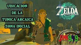 Como conseguir la Túnica Arcaica (túnica verde) en Zelda Tears of the kingdom + consejo ruta inicial