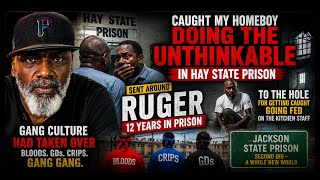 12 Years in Prison: Ruger Reveals How Bloods, Crips & GDs Took Over Georgia Prisons