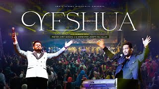 YESHUA | येशुआ - Live Worship with Pastor Amrit Sandhu Ji \u0026 Brother Joseph Raj Allam in ASM