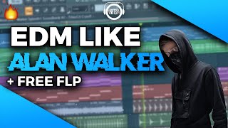 How To Make EDM Like Alan Walker (FREE FLP)