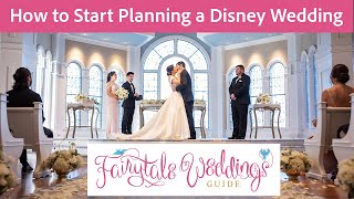 How to Start Planning Your Disney Wedding