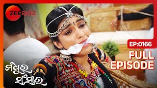 Madhu ସହିତ ଏହା କିପରି ଘଟିଲା? | Madhura Sansara | Full Ep - 166 | Zee Sarthak