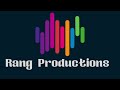 Rang Productions