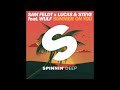 Summer On You (Alfonso Padilla Remix) - Sam Feldt and Lucas & Steve feat. Wolf