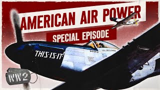 The Rise of the US Airforce - WW2 Documentary Special