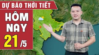 Dự báo thời tiết hôm nay 21/5: Bắc Bộ mưa giảm dần, Nam Bộ có mưa rất to | BHT