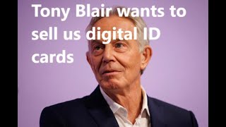 Tony Blair says that the British want digital ID cards, and would sacrifice privacy for efficiency…