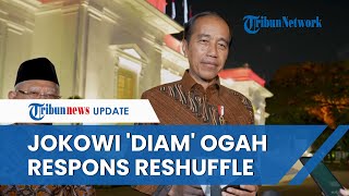 EKSPRESI Jokowi Langsung Berubah \u0026 Naikkan Alis Ditanya Isu Reshuffle Kabinet: Dengar dari Mana?