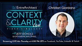 Christian Giordano - Tech-First Innovation in Architecture (Context & Clarity LIVE)