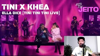 TINI, KHEA - Ella Dice (TINI TINI TINI Live) (REACCIÓN Esto es Jeito)