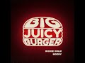 big juicy burger