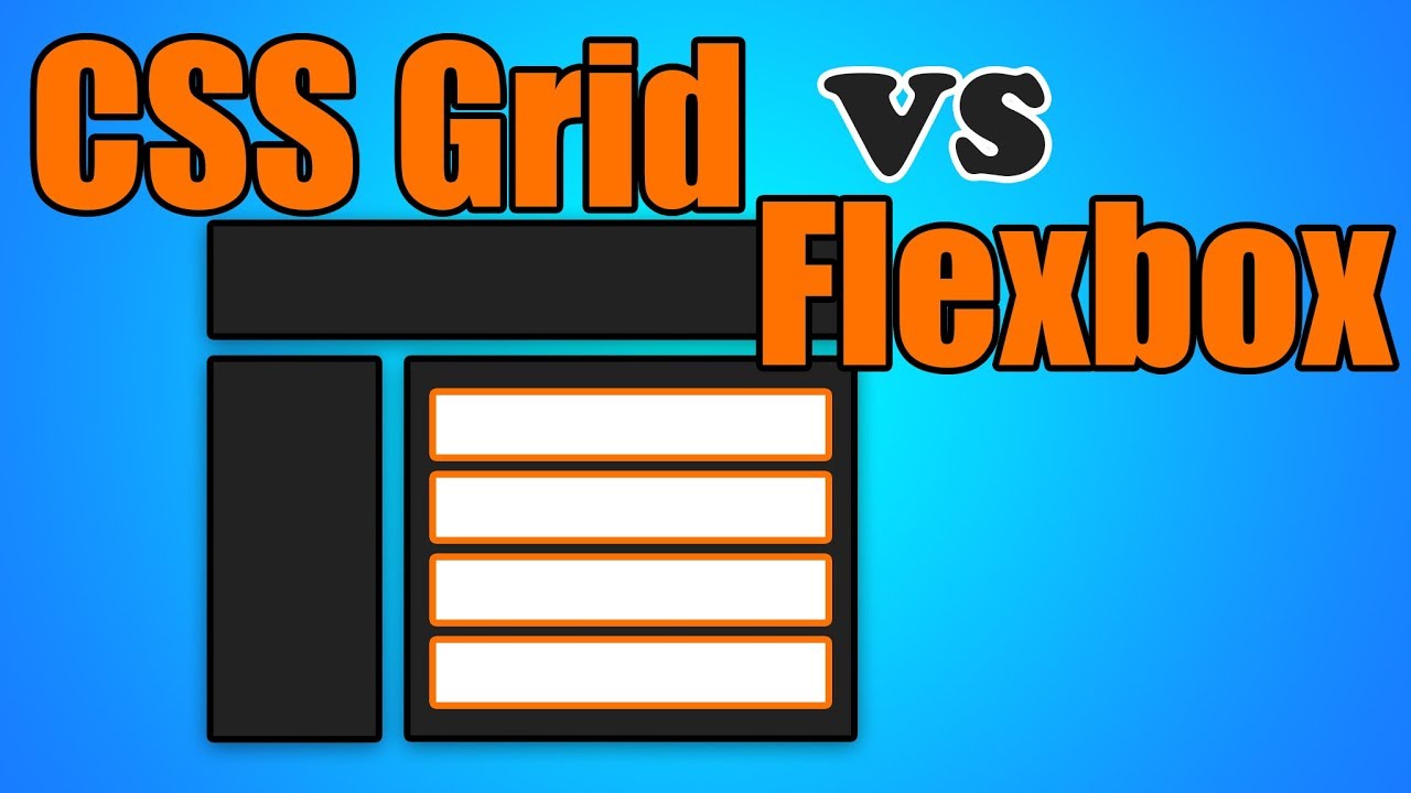 Css Grid Vs Flexbox Youtube