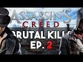 Assassin's Creed Franchise Brutal Kills Ep. 2
