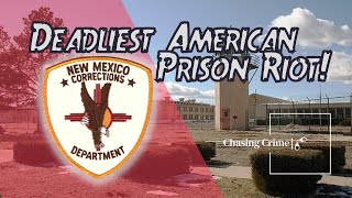 Riot at New Mexico State Penitentiary: One of the Deadliest in US History
