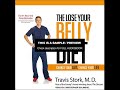 the lose your belly diet by travis stork md audiobook excerpt