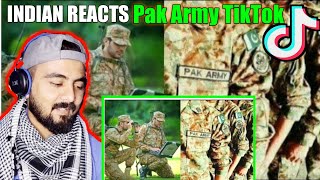 INDIAN REACTION ON PAK ARMY TIK TOK MOST VIRAL VIDEOS