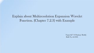 Multi Resolution Expansions Wavelet Function