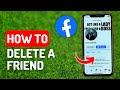 How to Delete a Friend on Facebook - Full Guide