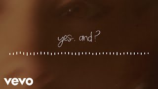 Ariana Grande - yes, and? ( audio)