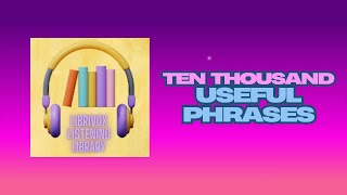 Fifteen Thousand Useful Phrases by Grenville Kleiser Full Audiobook 46