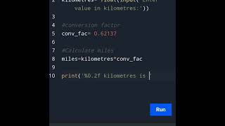 Convert Kilometres into Miles using Python program ⚡ #education #pythontutorial #shorts