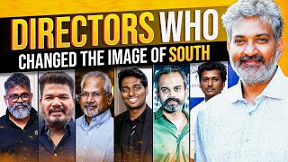 Directors जिन्होंने साउथ सिनेमा को पूरी तरह से बदल दिया | Top Film Directors From South | Filmyvani