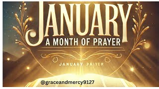 JANUARY A MONTH OF PRAYERS