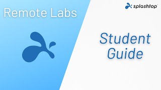 Splashtop for Remote Labs - Student Guide