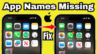 Fix App Names Missing From iPhone Home Screen (iPhone 16, 15, 14, 13, 12 and iPhone 11)