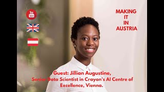 Making it in AT - Jillian Augustine. Senior Data Scientist - Crayon's AI Center of Excellence. Ep.52