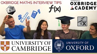 MATHS INTERVIEW || CAMBRIDGE AND OXFORD PREPARATION