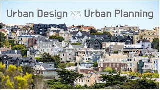 Urban Planning vs Urban Design | Real-World Insights & Examples