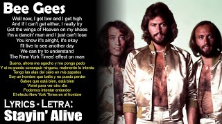 Bee Gees - Stayin' Alive (Lyrics Spanish-English) (Español-Inglés)