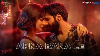 Apna Bana Le Song : ( Slowed and reverb )Arijit Singh | Bhediya | Varun Dhawan, Kriti Sanon