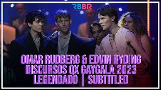 Omar Rudberg & Edvin Ryding | Full Discursos QX Gaygala 2023 Legendado PT-BR English Subtitles