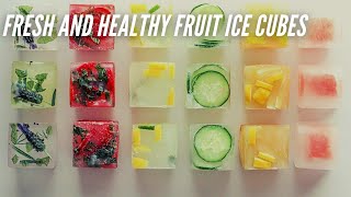 How to Make Fruit Ice Cubes