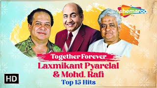 Best of Laxmikant Pyarelal & Mohd.Rafi | Bollywood Evergreen Hindi Songs Collection