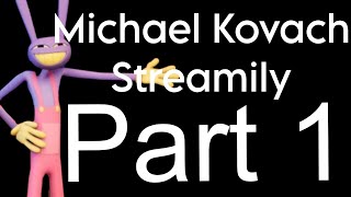 Michael Kovach Streamily Funny Moments *Part 1*