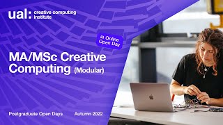 CCI Online Open Day: MA/MSc Computing and Creative Industry (Modular)