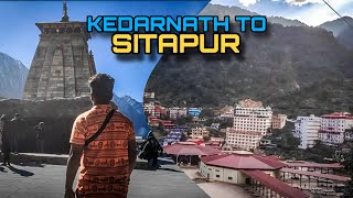 EP-4 | Kedarnath Yatra 2022 | Kedarnath To Sitapur | Insane Life